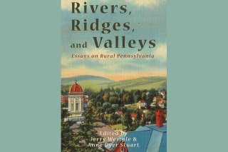 In Rivers, Ridges, and Valleys: Essays on Rural Pennsylvania Cover