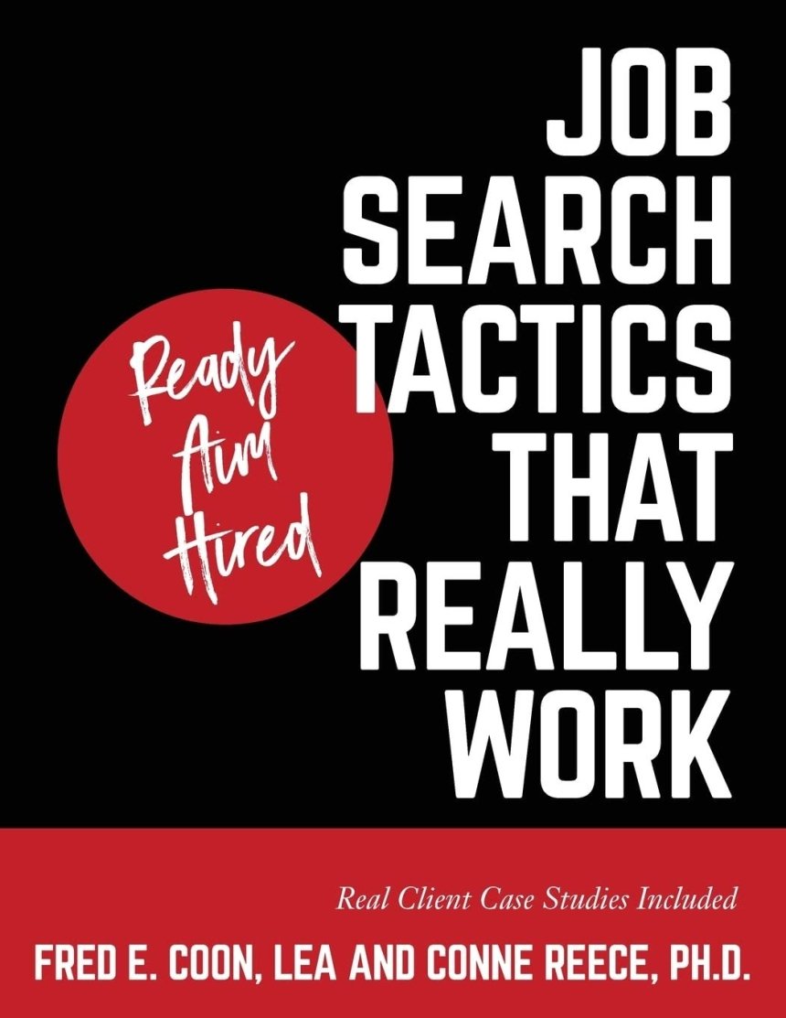 Job Search Tactics That Really Work Book Cover